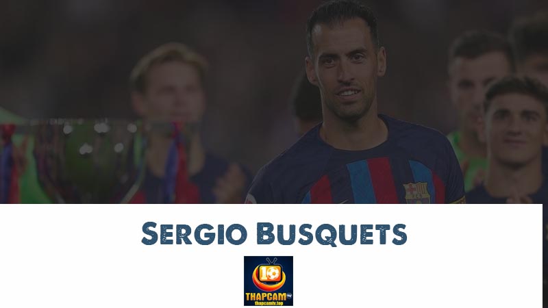 sergio busquets